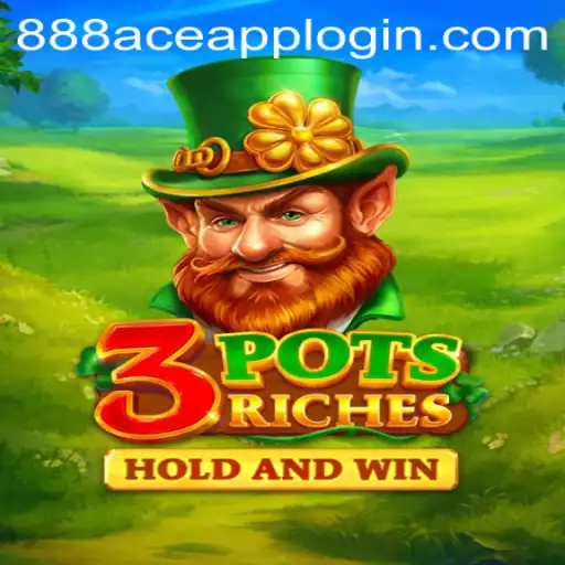 Discover the Enthralling World of 3potsRiches at 888ACE.COM