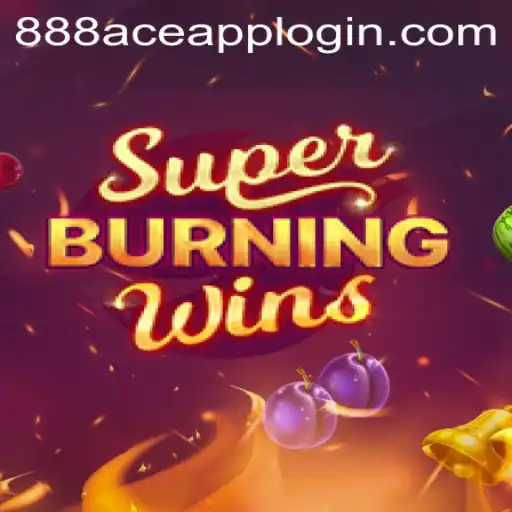 Exploring SuperBurningWins: A Classic Casino Game on 888ACE.COM